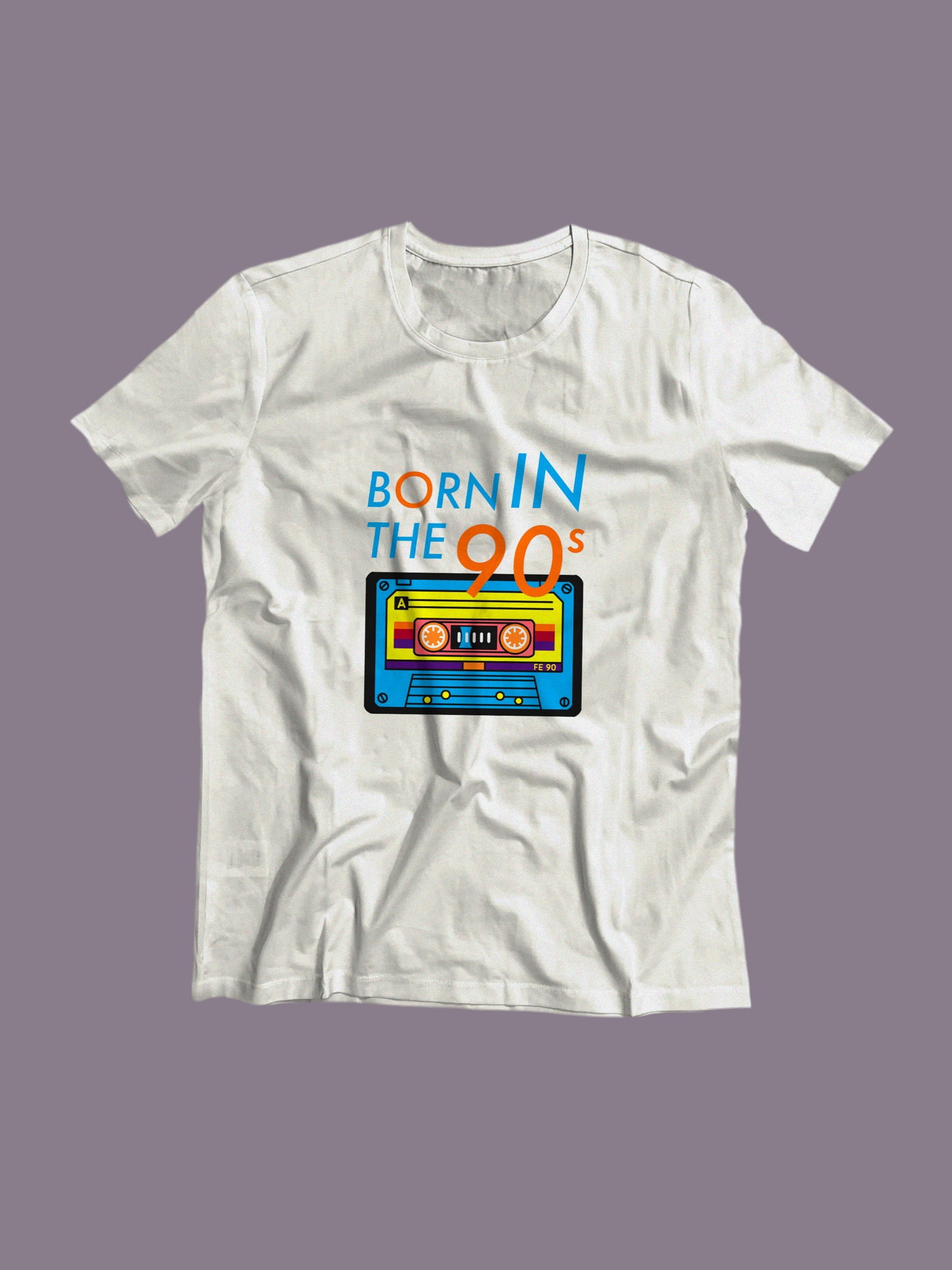 “BORN IN THE 90S”
