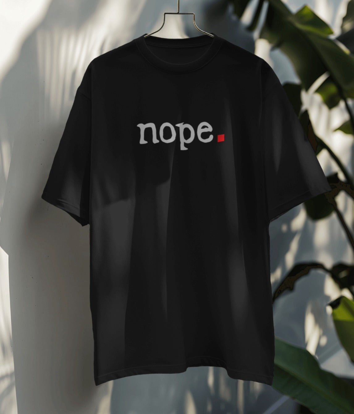 “NOPE.”