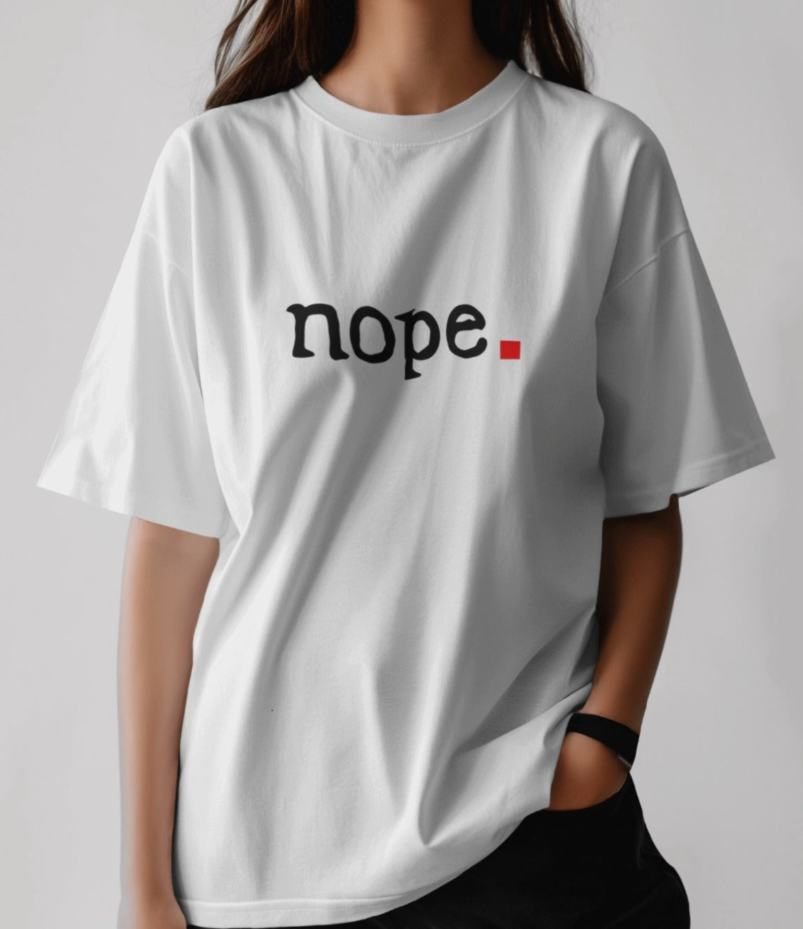 “NOPE.”